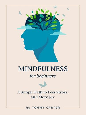 cover image of Mindfulness for Beginners